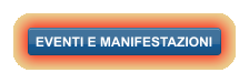 EVENTI E MANIFESTAZIONI